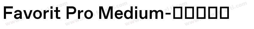 Favorit Pro Medium字体转换